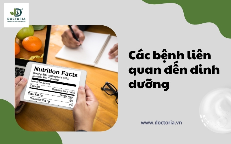 Các bệnh liên quan đến dinh dưỡng